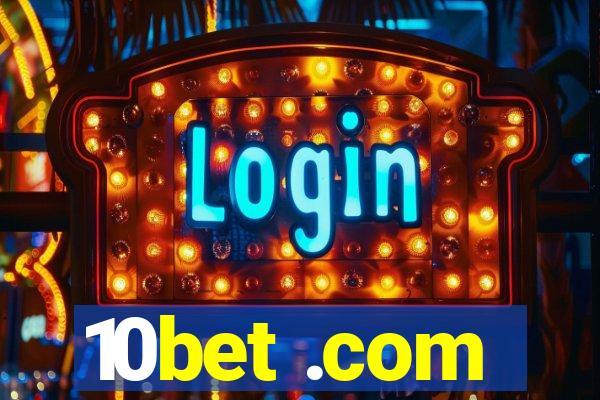 10bet .com